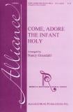 Come Adore the Infant Holy SSA choral sheet music cover
